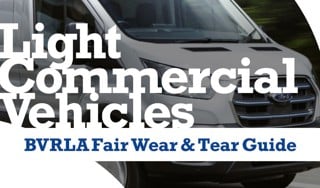 LCV Wear and Tear Guide updated by BVRLA